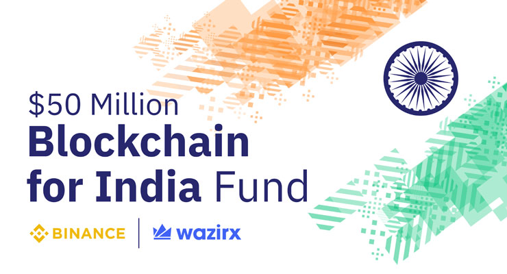 «Binance» и «WazirX» запустили фонд в 50 миллионов долларов для поддержки блокчейн-стартапов в Индии